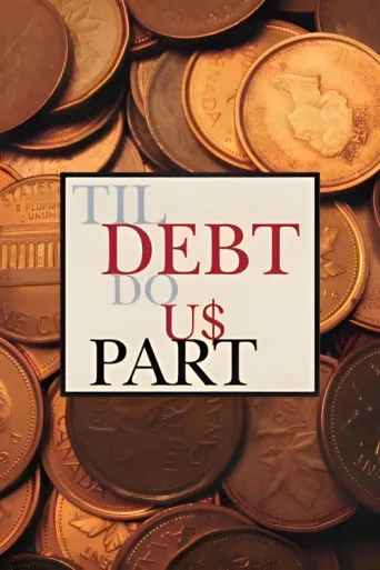 ملصق Til Debt Do Us Part