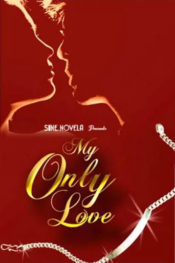 Постер My Only Love